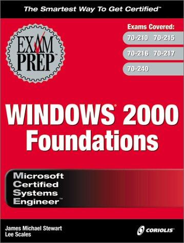 MCSE Windows 2000 Foundations Exam Prep