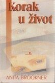 Korak u život