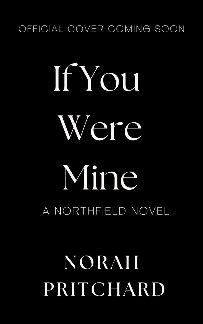 If You Were Mine