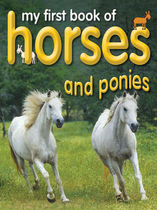 My First Book of Horses and Ponies