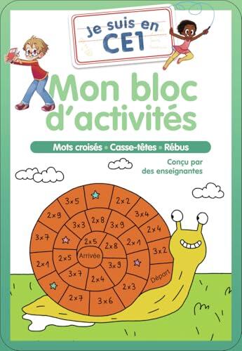 Je suis en CE1 - Mon bloc d'activités: Mots croisés - Casse-têtes - Rébus