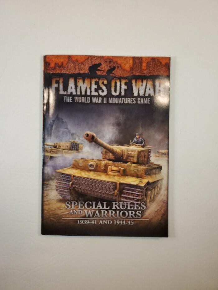 Flames of War. Special Rules And Warriors: 1939-41 And 1944-45
