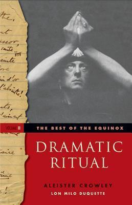 The Best of the Equinox, Vol. 2: Dramatic Ritual