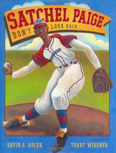 Satchel Paige: Don't Look Back
