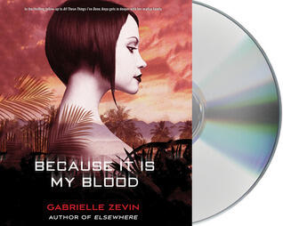 Because It Is My Blood