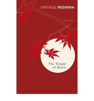 [(The Temple of Dawn)] [ By (author) Yukio Mishima ] [March, 1999]