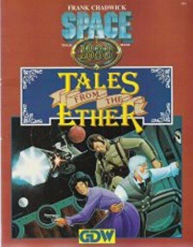 Tales from the Ether