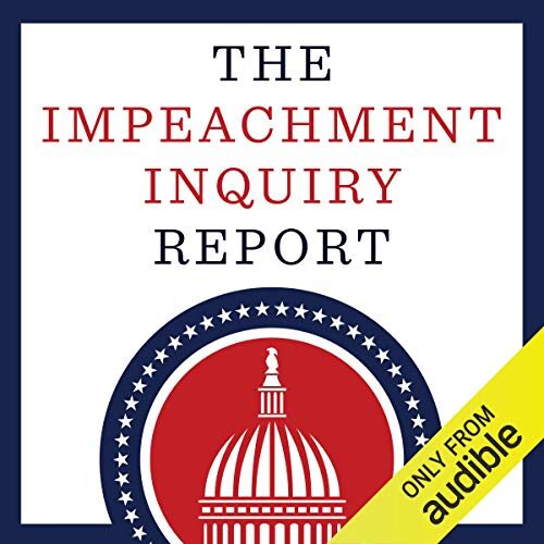 The Trump-Ukraine Impeachment Inquiry Report