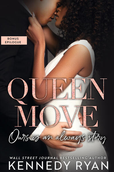 Queen Move Bonus Epilogue