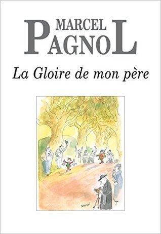 La Gloire de mon père (Fortunio)