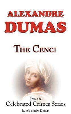 The Cenci: From Celebrated Crimes