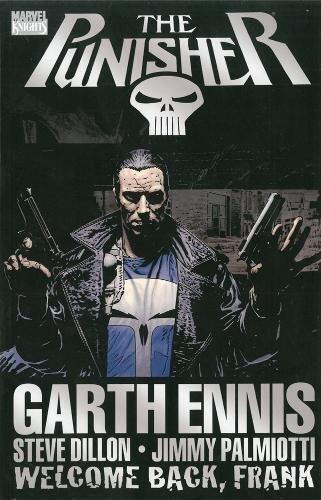 [Punisher: Welcome Back, Frank (Punisher (Unnumbered))] [By: Ennis, Garth] [April, 2011]