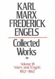 Collected Works 18 1857-62
