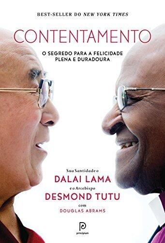 Contentamento – O segredo para a felicidade plena e duradoura