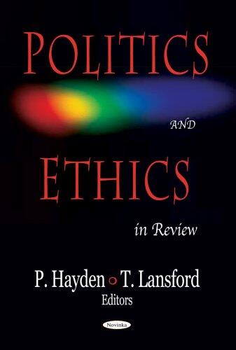Politics And Ethics: In Review