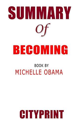 Summary of Becoming Book