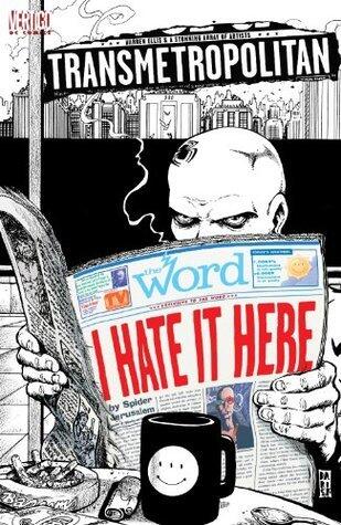 Transmetropolitan: I Hate It Here