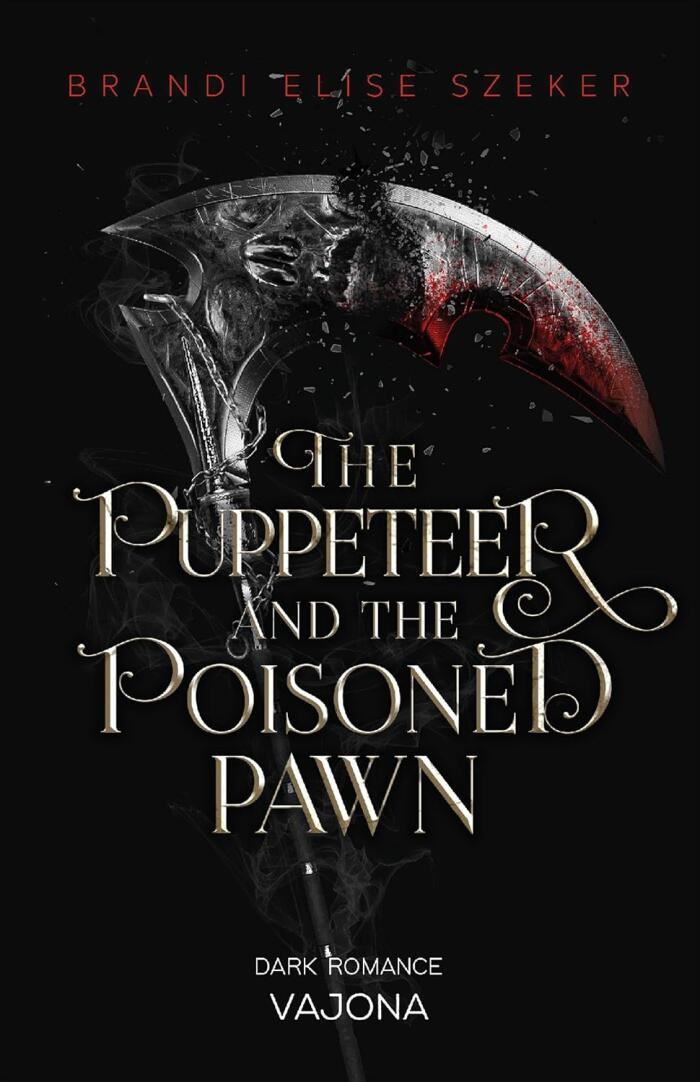 The Puppeteer and The Poisoned Pawn