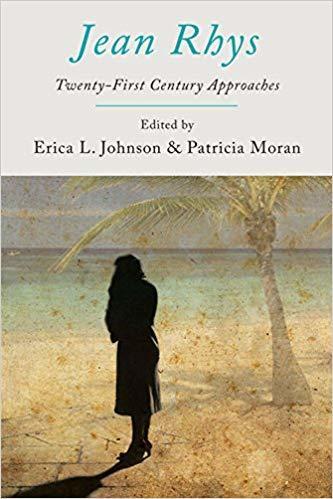 Jean Rhys: Twenty-First-Century Approaches