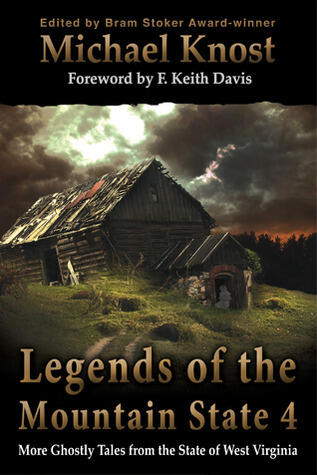 Legends of the Mountain State 4