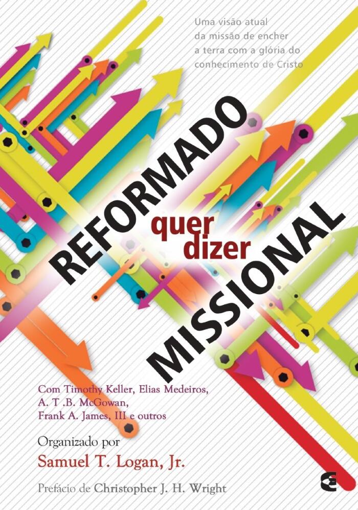 Reformado quer dizer missional