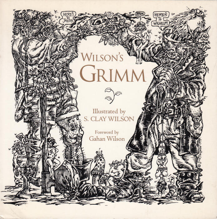 Wilson's Grimm: Seven Stories by Wilhelm and Jakob Grimm