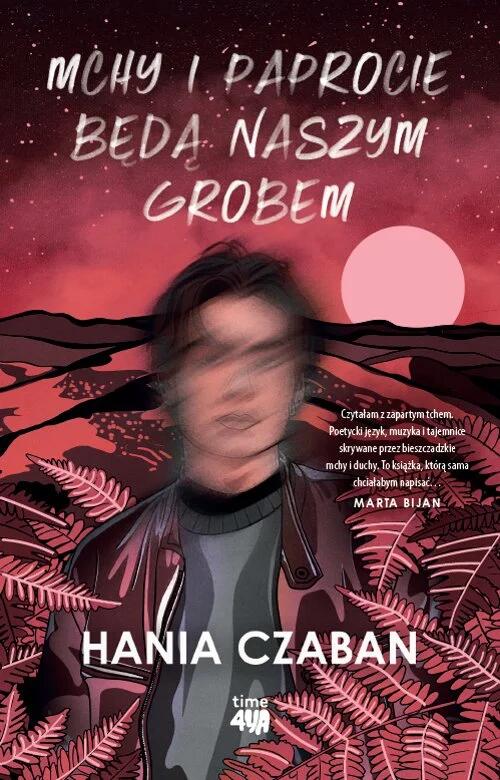 Mchy i paprocie będą naszym grobem