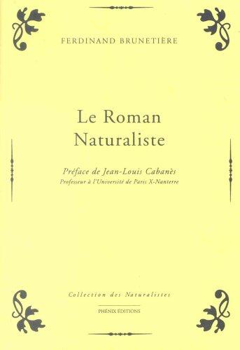 Le roman naturaliste