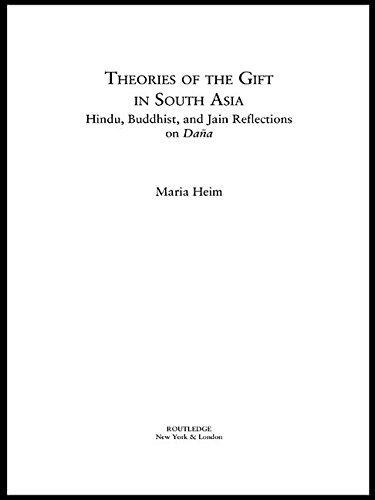 Theories of the Gift in Medieval South Asia