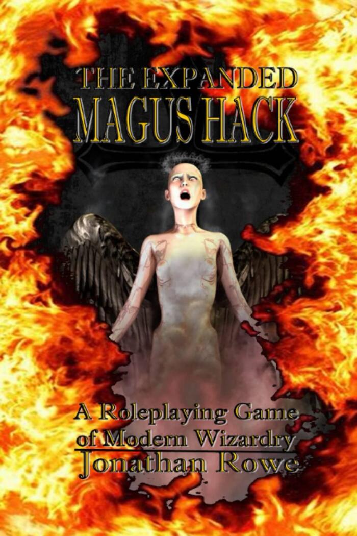 The Expanded Magus Hack: A Roleplaying Game of Modern Wizardry