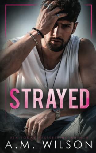 Strayed