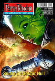 Perry Rhodan 2626: Suche im Sektor Null