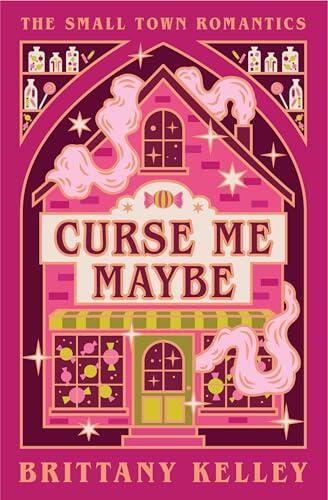 Curse Me Maybe: A Cozy Fantasy Romance