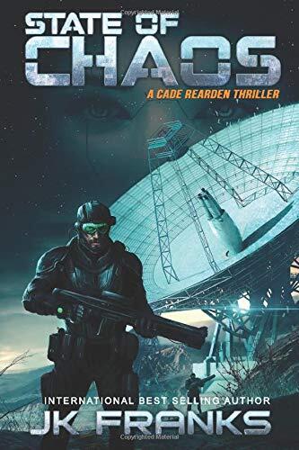 State of Chaos: A Cade Rearden Thriller