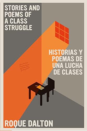 Historias y Poemas de Una Lucha de Clases