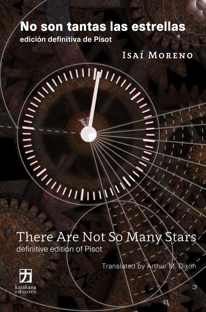 No son tantas las estrellas/There Are Not So Many Stars (edición bilingüe, español-inglés): edición definitiva de Pisot-definitive edition of Pisot