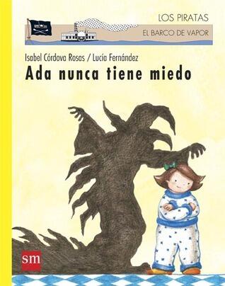 Ada nunca tiene miedo (El barco de vapor: Los Piratas/ The Steamboat: The Pirates)