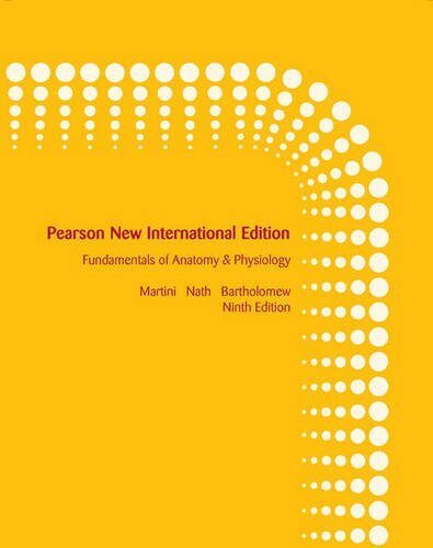 Fundamentals of Anatomy & Physiology [with MasteringA&P Access Code]