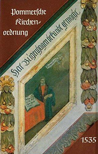 Die pommersche Kirchenordnung