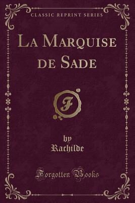 La Marquise de Sade