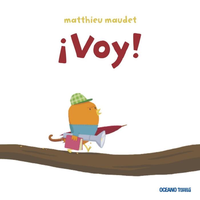 ¡Voy! (Primeras travesías)