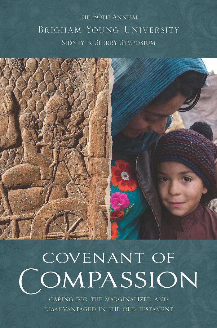 Covenant of Compassion: Caring for the Marginalized and Disadvantaged in the Old Testament