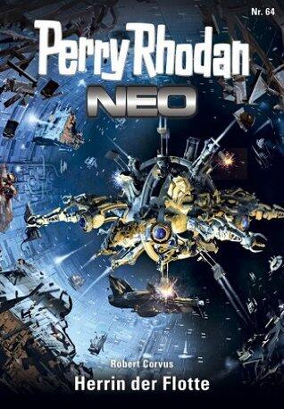 Perry Rhodan Neo (64): Herrin der Flotte (Staffel: Epetran 4 von 12)