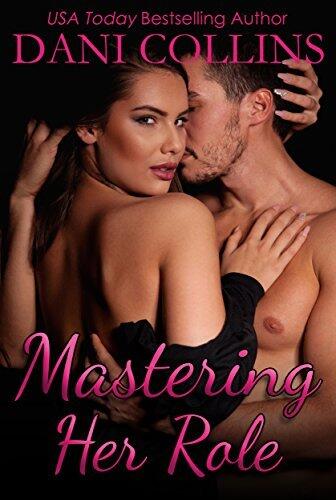 Mastering Her Role: A Steamy Lessons in Love Romance