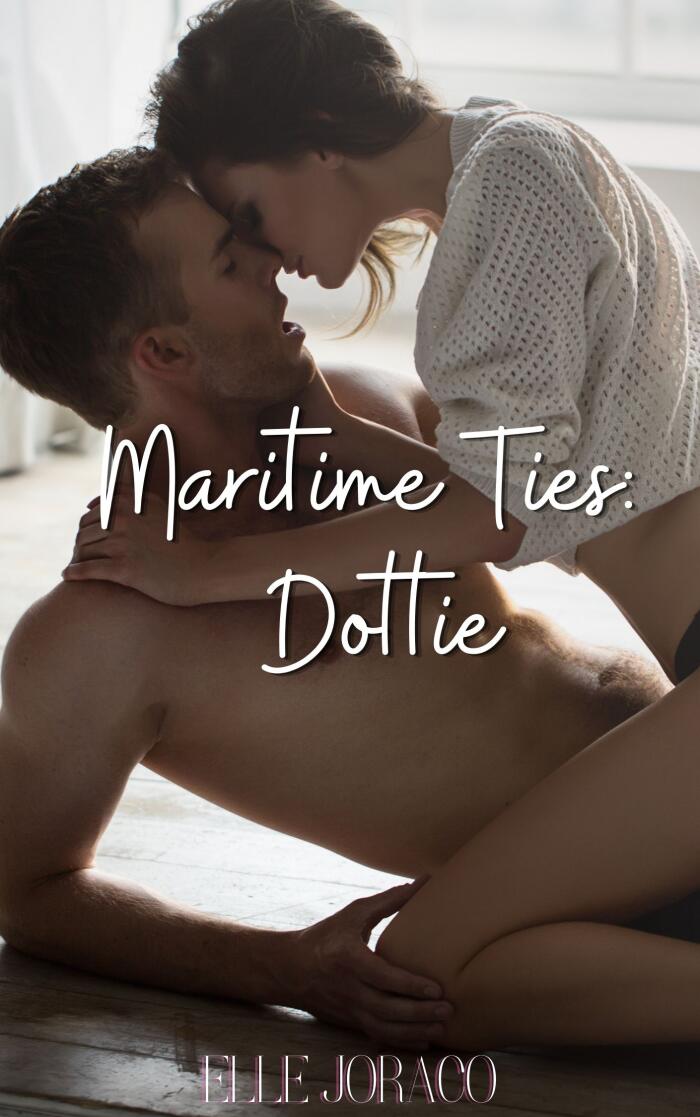 Maritime Ties: Dottie