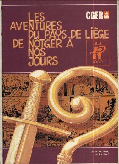 Les Aventures du Pays de Liège de Notger à Nos Jours