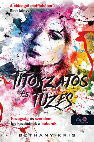 Titokzatos ​és tüzes