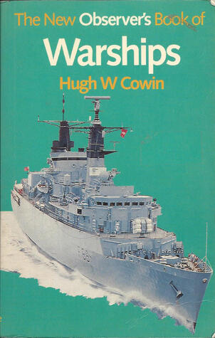The New Observer's Book Of Warships