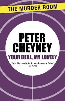 Your Deal My Lovely