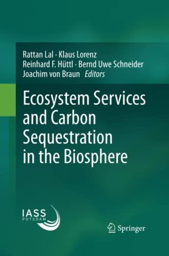 Ecosystem Services and Carbon Sequestration in the Biosphere